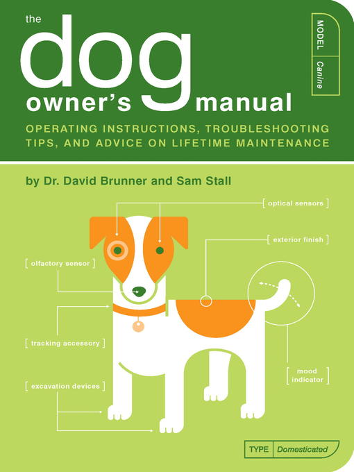 Title details for The Dog Owner's Manual by David Brunner - Available